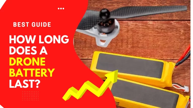 How Long Does A Drone Battery Last?
