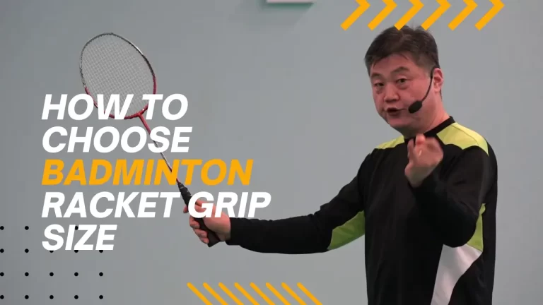 How to choose badminton racket grip size